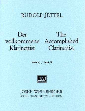 JETTEL:THE ACCOMPLISHED CLARINETTIST BOOK 2