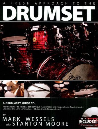 WESSELS/MOORE:A FRESH APPROACH TO THE DRUMSET + AUDIO ACCESS