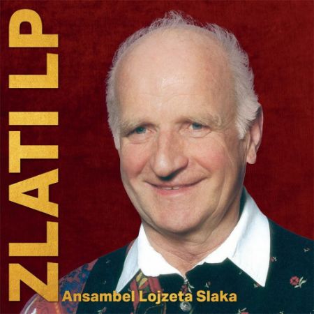 ANSAMBEL LOJZETA SLAKA ZLATI LP  2LP