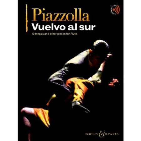 PIAZZOLLA:VUELVO AL SUR 10 TANGOS FOR FLUTE + AUDIO ACCESS