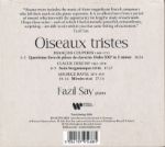 FAZIL SAY/OISEAUX TRISTES/COUPERIN-DEBUSSY-RAVEL