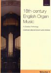 18TH-CENTURY ENGLISH ORGAN MUSIC VOL.1