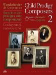 CHILD PRODIGY COMPOSERS FOR PIANO VOL.2