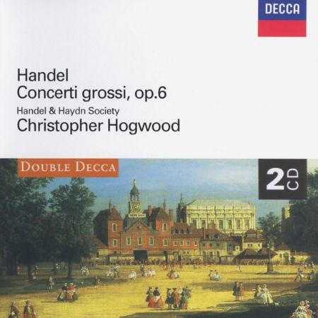 HANDEL:CONCERTI GROSSI OP.6/HOWOOD 2CD