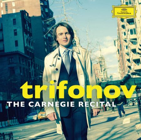 TRIFONOV:THE CARNEGIE RECITAL