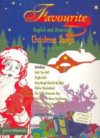 FAVOURITE ENGLISH AND AMERICAN CHRISTMAS SONGS FOR ACCORDION