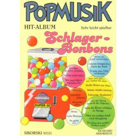 POPMUSIK HIT-ALBUM  SUPER 20 SCHLAGER BOMBONS AKKORDEON OR KEYBOARD