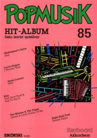 POPMUSIK HIT-ALBUM 85 AKKORDEON OR KEYBOARD