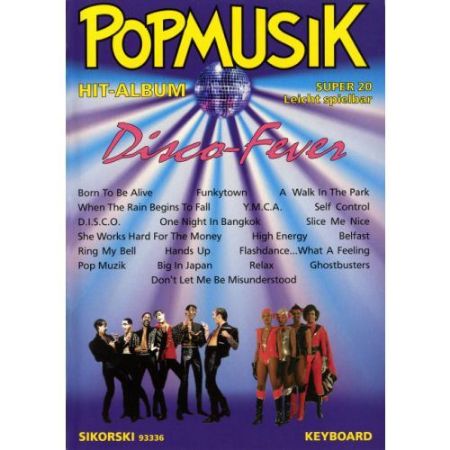 POPMUSIK HIT-ALBUM SUPER 20 DISCO FEVER AKKORDEON OR KEYBOARD