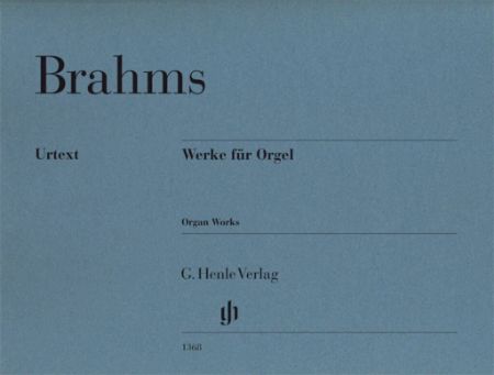 BRAHMS:ORGAN WORKS