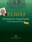 WOLF P.E.:INVENTIOS FOR YOUNG PIANISTS 3