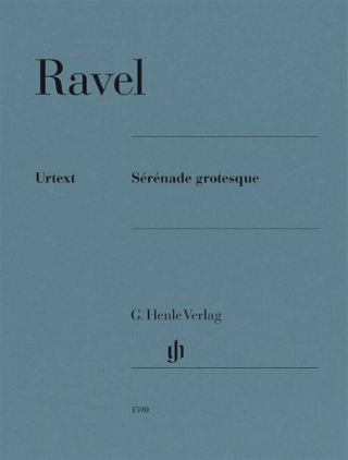 RAVEL:SERENADE GROTESQUE PIANO